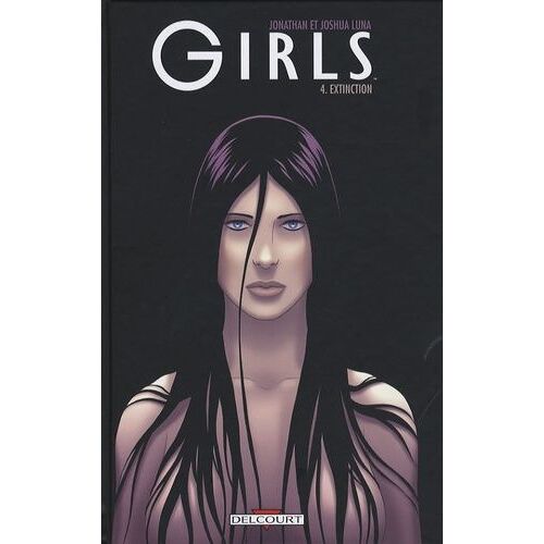 Girls - Tome 4 - Extinction