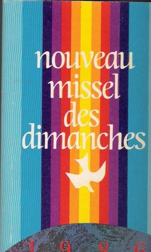 Nouveau Missel Des Dimanches 1986 Nouveau Missel Des Dimanches 1986