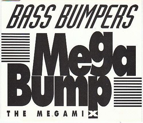 Mega Bump  The Megamix