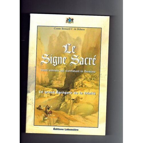Le Signe Sacre Le Grand Egrégore De La Trinité