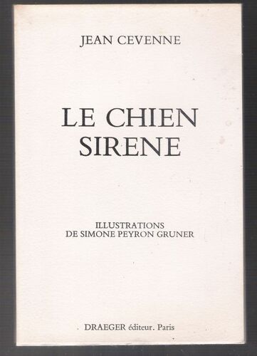 Le Chien Sirène