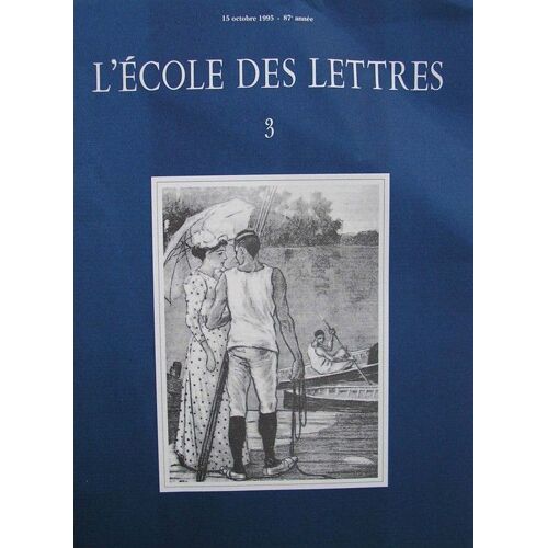 L'école Des Lettres Ii (2) Second Cycle - 15 Octobre 1995 - 87ème Année -  N° 3