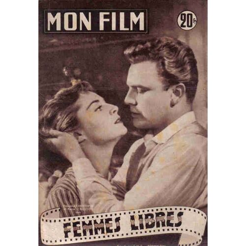 Mon Film N° 482 : Femmes Libres (Françoise Christophe/Pierre Cresson)