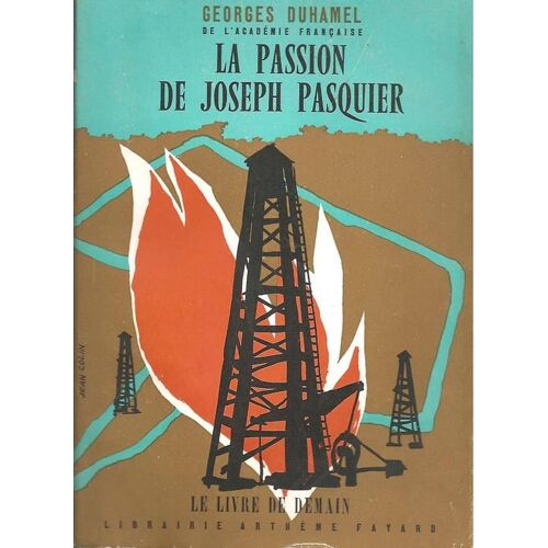 La Passion De Joseph Pasquier