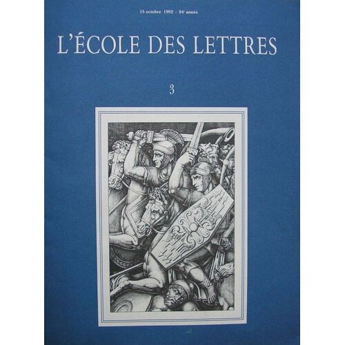 L'école Des Lettres Ii (2) - 15 Octobre 1992 - 84ème Année  N° 3