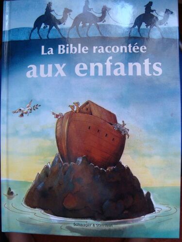 La Bible Racontee Aux Enfants