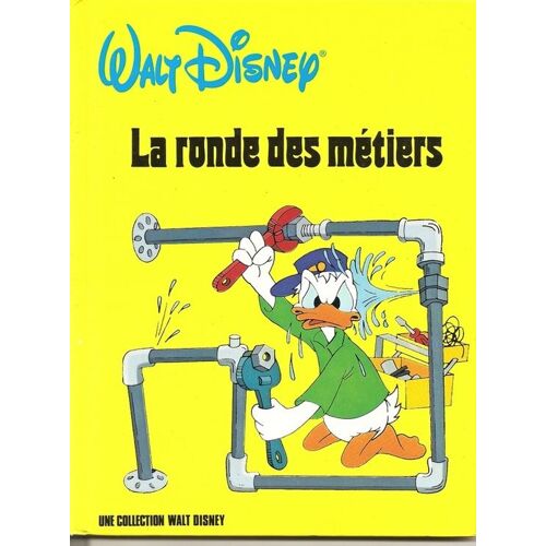 Walt Disney - La Ronde Des Métiers