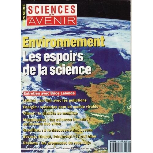 Sciences Et Avenir Hors-Série  N° 83 : Environnement, Les Espoir De La Science