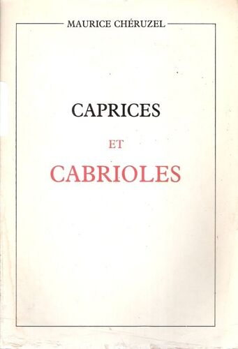 Caprices Et Cabrioles