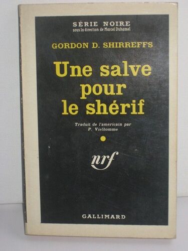 Une Salve Pour Le Sherif