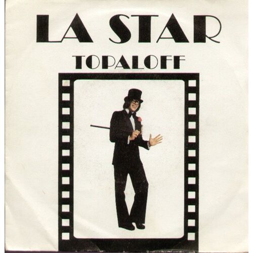 La Star (Didier Barbelivien - Michel Cywie)  /  L'amour Et Le Métro (Géo Koger / Dill /)