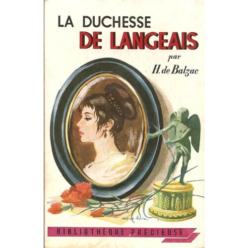 La Duchesse De Langeais
