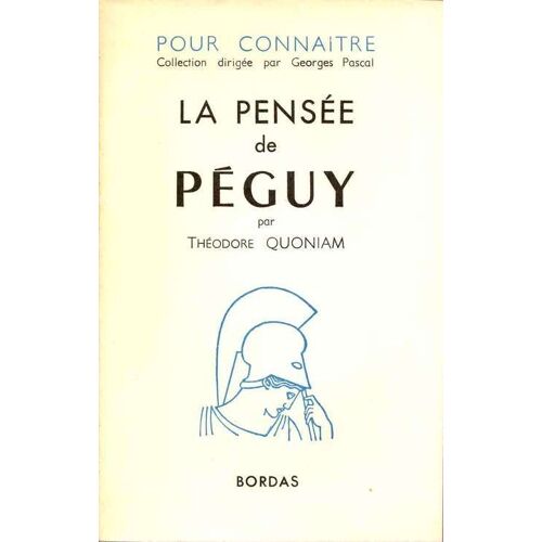 La Pensee De Peguy