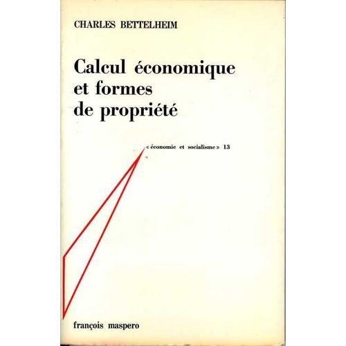 Calcul Économique Et Formes De Propriété