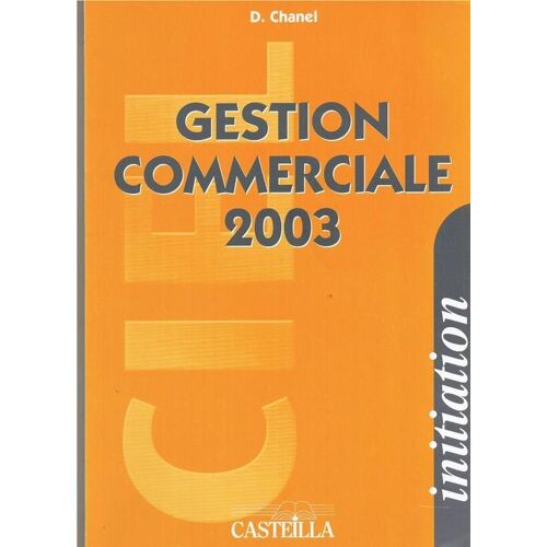 Gestion Commerciale : Initiation