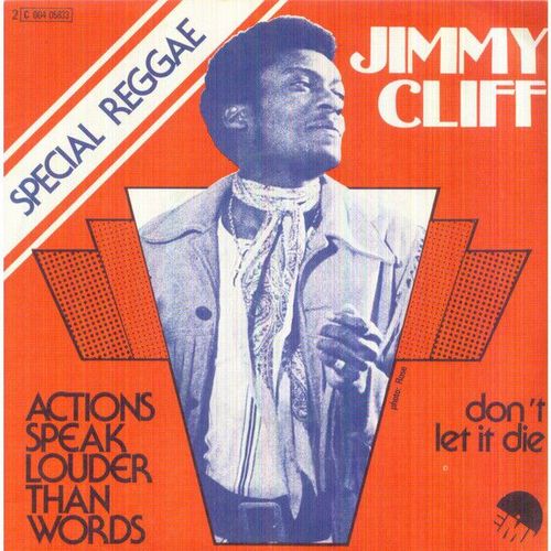 Jimmy Cliff ‎Action Speak Louder Than Words