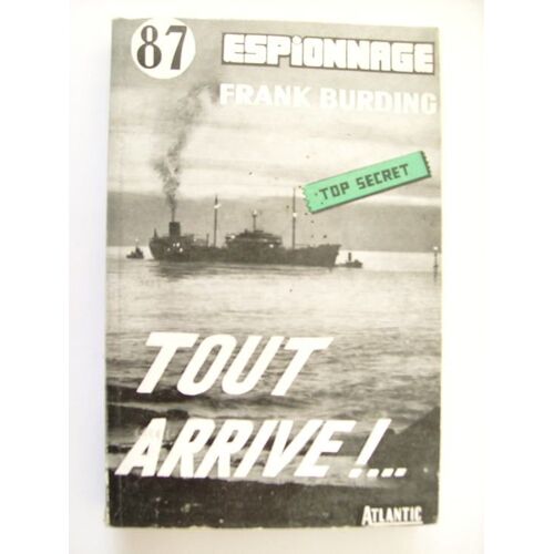 Tout Arrive !