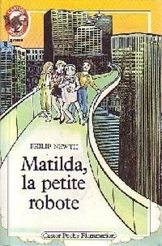 Matilda, La Petite Robote