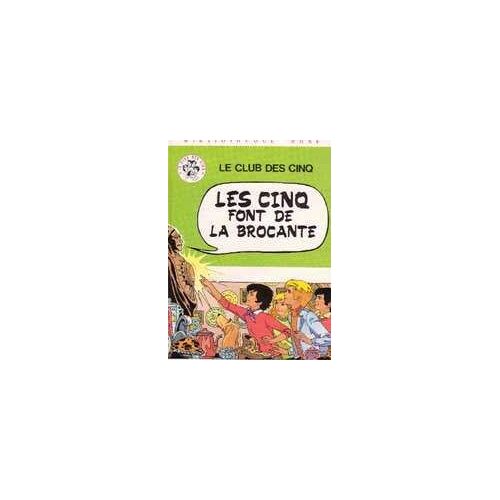 Les Cinq Font De La Brocante. Illustrations De Jean Sidobre