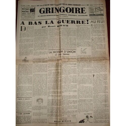 Gringoire  N° 489 : À Bas La Guerre /La Notion D'union