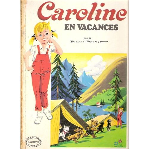 Caroline En Vacances