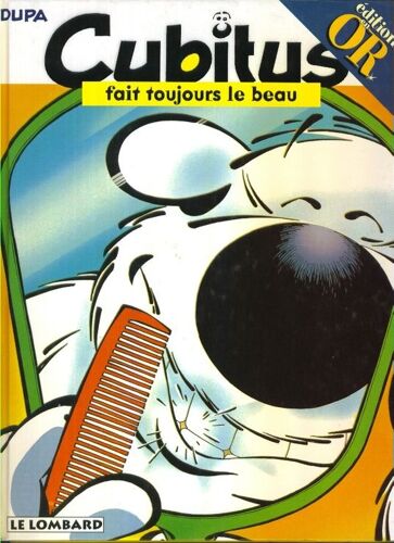 Cubitus Fait Toujours Le Beau