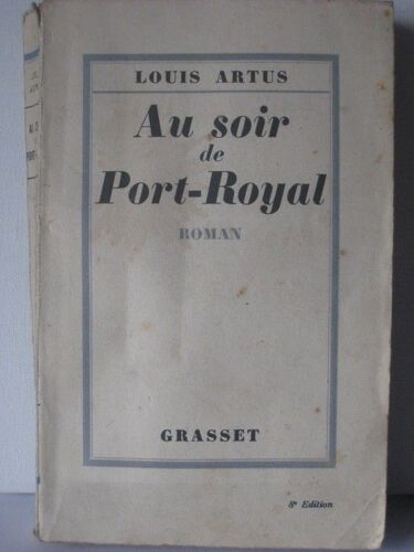 Au Soir De Port-Royal