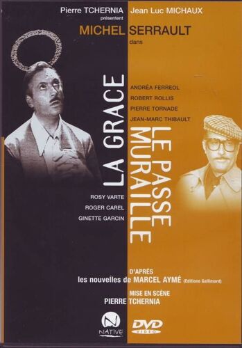 La Grace - Le Passe Muraille