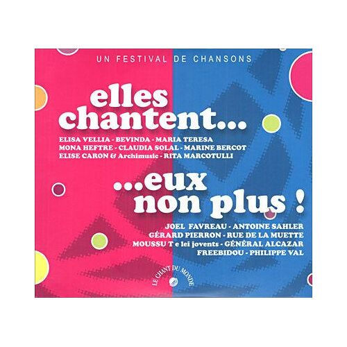 Elles Chantent ... Eux Non Plus !
