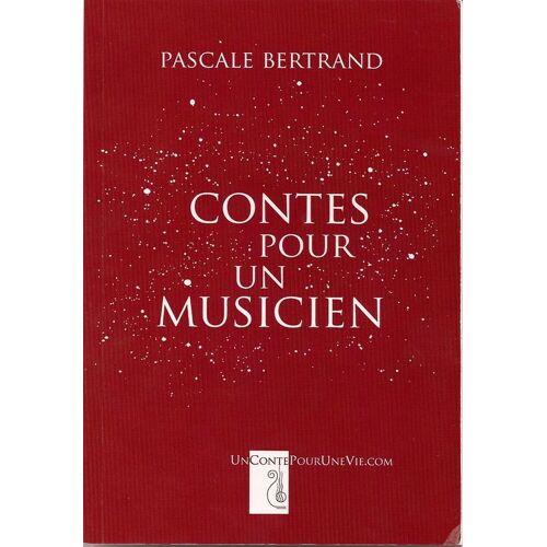 Contes Pour Un Musicien