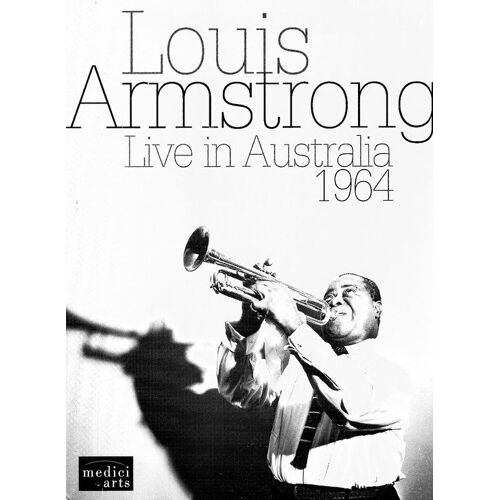 Louis Armstrong All Stars : Live In Australia 1964