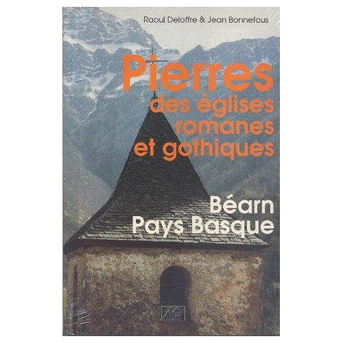Pierres Des Eglises Romanes Et Gothiques