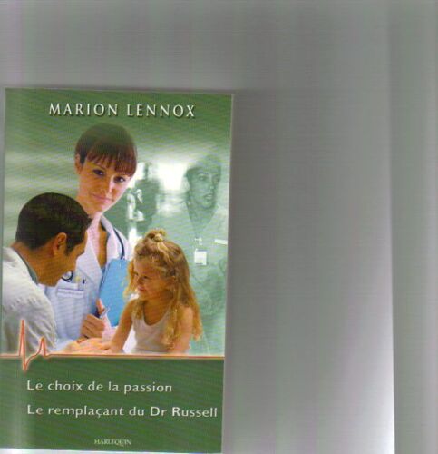 Le Choix De La Passion / Le Remplaçant Du Dr Russell