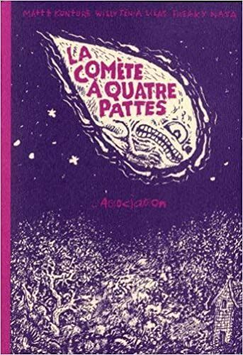 La Comète À Quatre Pattes