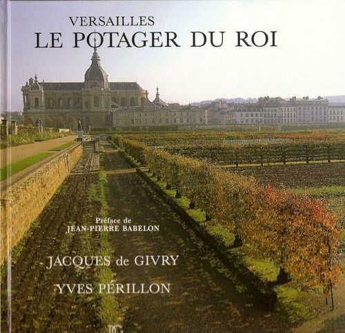 Le Potager Du Roi - Versailles
