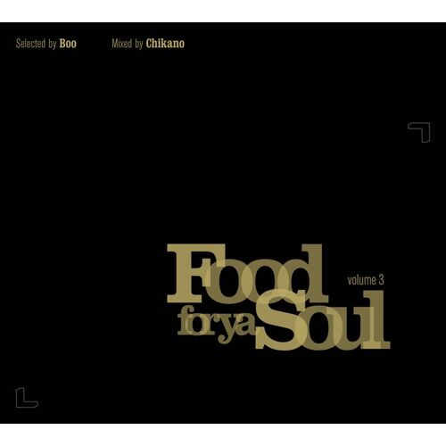 Food For Ya Soul 03