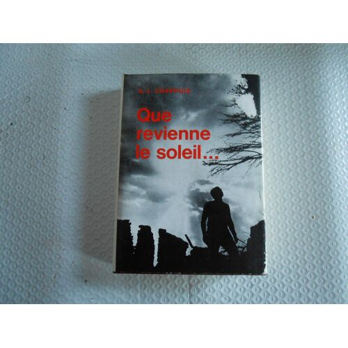 Que Revienne Le Soleil¿