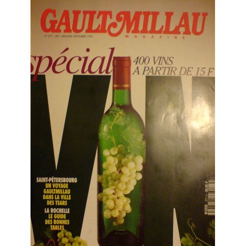 Gault Millau  Gaultmillau Magazine  N° 277 : Spécial 400 Vins À Partir De 15f