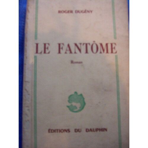 Le Fantôme