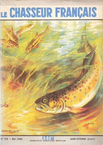 Le Chasseur Francais  N° 759 : L'appat
