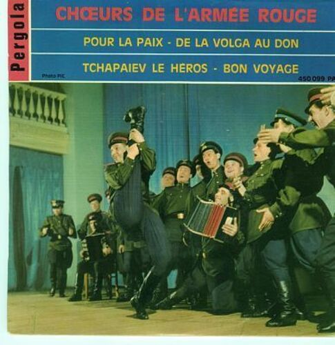 Pour La Paix / De La Volga A U Don / Tchapaiev Le Heros / Bon  Oyage