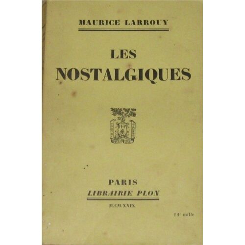 Les Nostalgiques