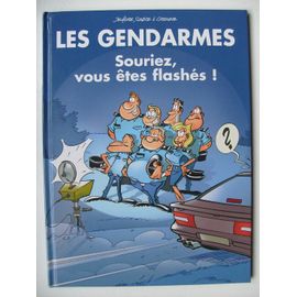Les Gendarmes : Souriez, Vous Êtes Flashés !