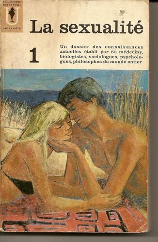 La Sexualité - Tome 1
