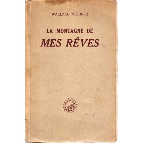 La Montagne De Mes Reves