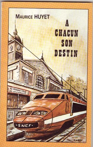 A Chacun Sion Destin