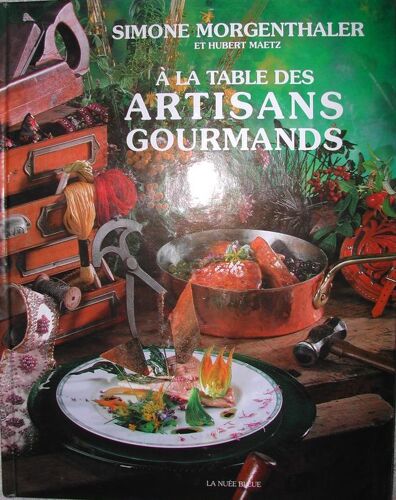 A La Table Des Artisans Gourmands