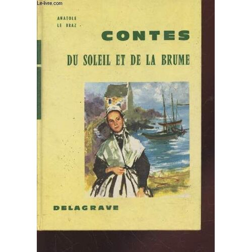 Contes Du Soleil Et De La Brume