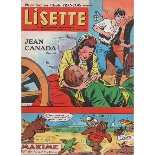 Lisette  N° 34 : 25-08-1963 Pleins Feux Claude Francois/ Sheila(1/2p) / Alice Dona