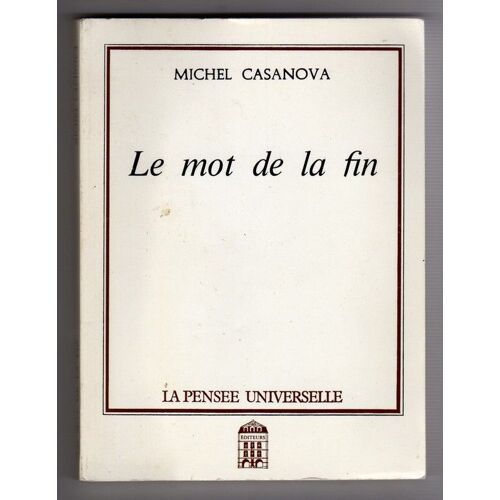 Le Mot De La Fin